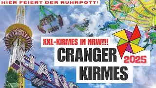 🎡🎢🎠 Cranger Kirmes 2025 ⭐️ Größte Kirmes in NRW 🤩 Hier feiert das ganze Ruhrgebiet 🥳