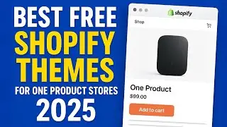 7 Best Free Shopify Themes for One Product Stores 2025
