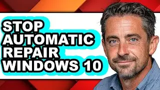 How to Stop Automatic Repair Windows 10 - Easy Guide