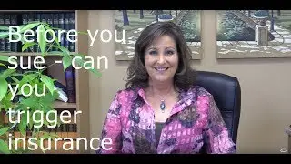 How to trigger insurance coverage