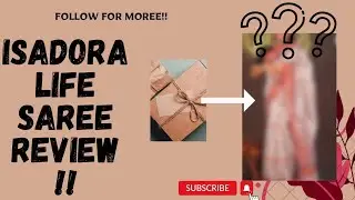Discover the Ultimate One Minute Saree: Isadora Life Saree Review