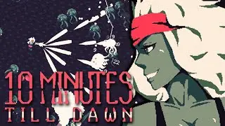 10 MINUTES TO SURVIVE THE NIGHT! - 10 MINUTES TILL DAWN