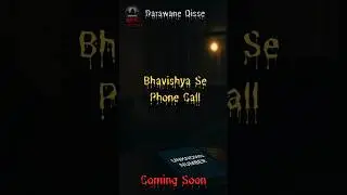 I Got Terrifying Phone Calls From The Future 📞 | Darawane Qisse | Horror Videos  #hindihorror