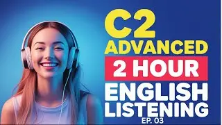 Advanced English Listening Practice | C1 & C2 Real-Life Conversations Daily