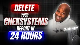 Как быстро удалить информацию из отчёта ChexSystems! (2025) | Пошаговое руководство