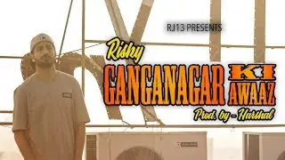 Ganganagar ki awaaz || Risky || RJ13 || Harshal || 2018