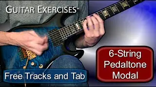 6-String Pedaltone D Modal - Guitar Practice Exercises - Free Tab & Backing Tracks (Multi Tempos)