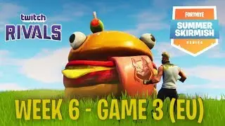 Twitch Rivals x Fortnite Summer Skirmish Week 6 Game 3 [EU]
