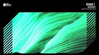 Rank 1- Airwave (Giuseppe Ottaviani Remix) [High Contrast]