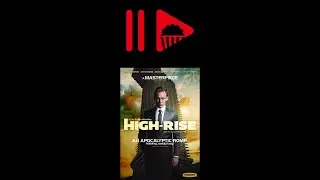 High Rise La Rivolta 2015 - Uno strano esperimento sociale