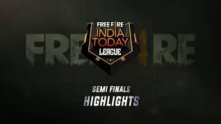 Semi Final Highlights Free Fire India Today League Part 1