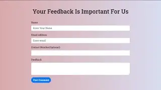 How to Create Feedback Form in HTML,CSS & BOOTSTRAP | Responsive & Beautiful Feedback Form
