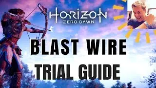 Horizon Zero Dawn — Руководство по испытанию Blast Wire (охотничьи угодья Нора)