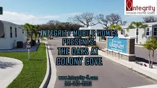 Colony Cove The Oaks Park Video Tour!