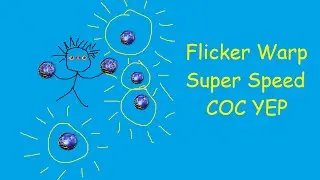 [0.3] Flicker Warp Bloodmage CoC - Tanky Speed map farmer