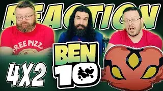 Ben 10 4x2 REACTION!! 