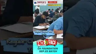 CA Foundation l Face 2 Face l Regular Chapter Wise l Class Test l Sep.2025 I New Batch