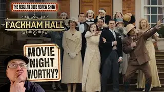 🏯 Fackham Hall | Straight Outta the Theater 