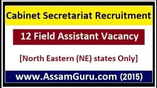 Cabinet Secretariat Recruitment 2020 | Apply For 12 Field Assistant Vacancy