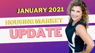 2021 Housing Market Update