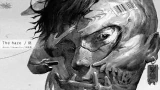 The Haze / Mask 06 -病