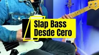 Slap Bass Desde Cero / Ej.150/Ghost Notes