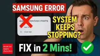 Исправление ошибки Samsung: система Android постоянно зависает &mdash; простой и действенный способ! S2...