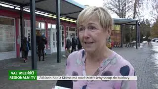 VALAŠSKÉ MEZIŘÍČÍ: ZŠ Křižná má nově zastřešený vchod do školy