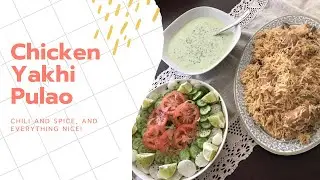 Punjabi Chicken Yakhni Pulao - Grandma's Recipe - Original Pakistani Recipe - Village Style