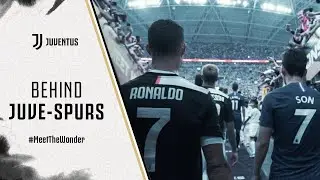 JUVENTUS VS. TOTTENHAM ICC 2019 | BEHIND-THE-SCENES