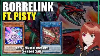 BORRELINK FT. PISTY! COMBO CHIDO CON MENOS CARTAS = QUITARLE ALGO DEL EXTRADECK AL RIVAL