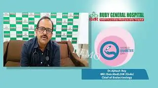 Stay Healthy: Dr. Ajitesh Roy&rsquo;s Message on World Diabetes Day | Ruby General Hospital