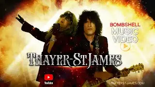 Thayer-St.James - Official BOMBSHELL Music Video