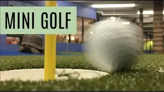 Mini Putt Adventures - Golfing Indoors! Practicing for the Golf Season!