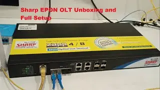 Sharp zapp olt unboxing |  Sharp Epon OLT Unboxing | Zapp OLT Unboxing