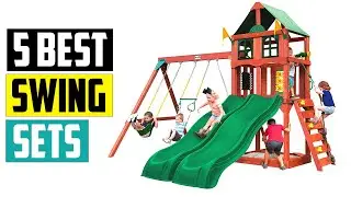 The 5 Best Swing Sets of 2023