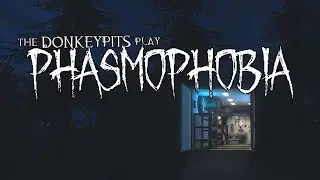 SPOOK HUNTING | Let's Play Phasmophobia Part 1