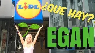 &iquest;Qu&eacute; hay VEGANO en el LIDL?