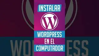 C&oacute;mo Instalar WordPress en tu Computador &iexcl;F&aacute;cil y R&aacute;pido! 🚀