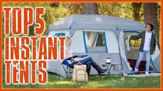 Best Instant Tents - 5 Best Instant Pop Up Tents For Camping