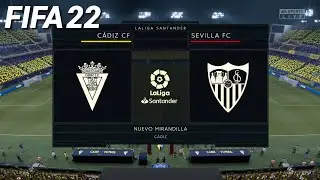 FIFA 22 - C&aacute;diz CF vs Sevilla FC - La Liga Santander | PS4