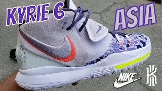 EARLY LOOK | NIKE KYRIE 6 'ASIA'  SNEAKER REVIEW + ON FEET