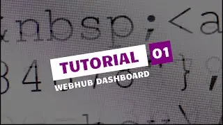 Logging on to and Navigating the WebHub Dashboard