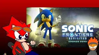 Checking out the Sonic Frontiers Revisited (Kronos demo) mod!