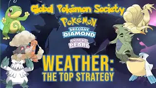 WEATHER in BDSP VGC Doubles: The Top Strategy
