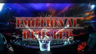 Emotional Dubstep-ZiRoX S0uND