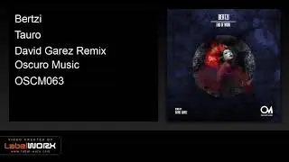 Bertzi - Tauro (David Garez Remix)