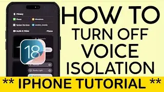 How to Remove Background Noise on a IPhone Call | Turn on Voice Isolation on iPhone Call iOS 18