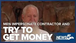 Men impersonate a Colorado contractor to try and get thousands from elderly man