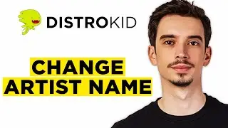 How To Change DistroKid Artist Name (2026) - Step by Step Tutorial